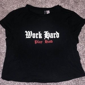 H&M Divided “Work Hard Play Hard” T-Shirt!